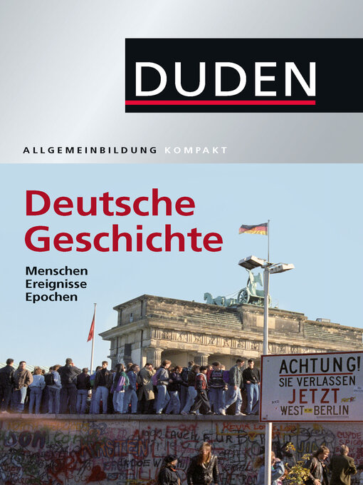 Title details for Duden Allgemeinbildung Deutsche Geschichte by Alexander Emmerich - Wait list